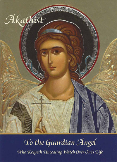 Akathist Guardian Angel 4thP