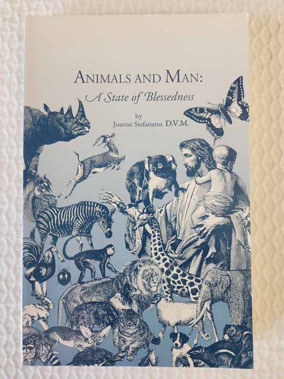 Animals and Man A State of Blessedness rare
