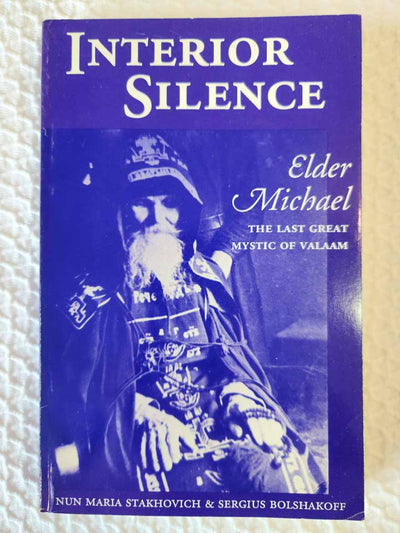 Interior Silence Elder Michael rare book vg