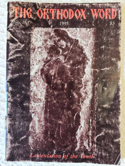 Orthodox Word 183 Jul-Aug 1995 RARE poor
