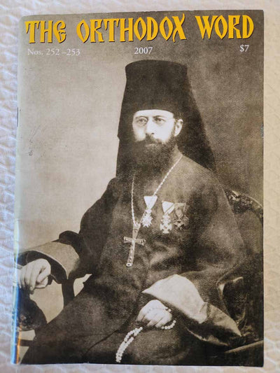 Orthodox Word 252-253 Jan-Apr 2007