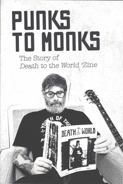 Punks To Monks The Story