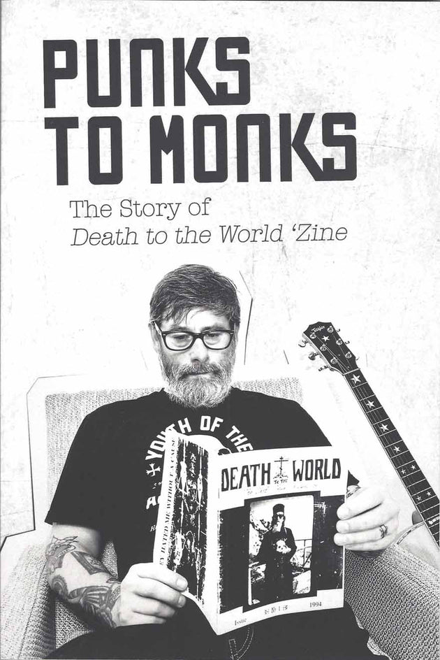 Punks To Monks The Story