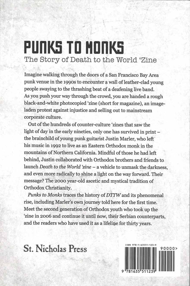 Punks To Monks The Story