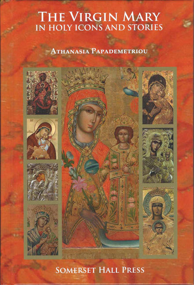 Virgin Mary in Holy Icons and Stories