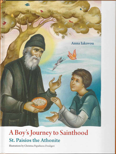 A Boys Journey to Sainthood St Paisios