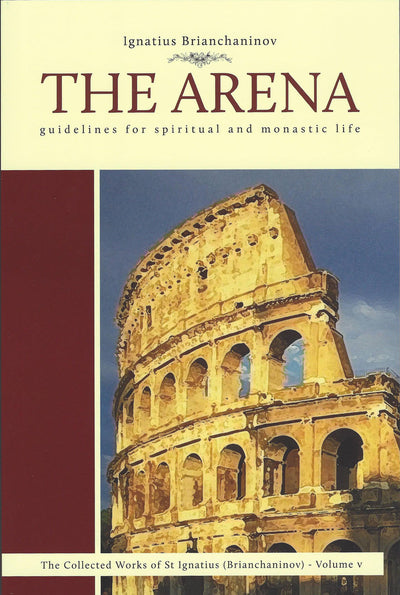 Arena Ignatius Brianchaninov