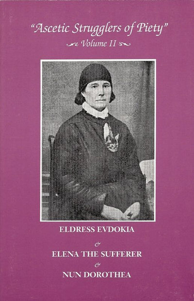 Ascetic Strugglers Evdokia