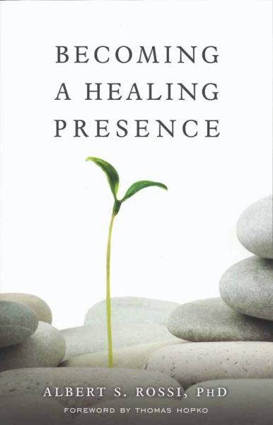 Becoming a Healing Presence