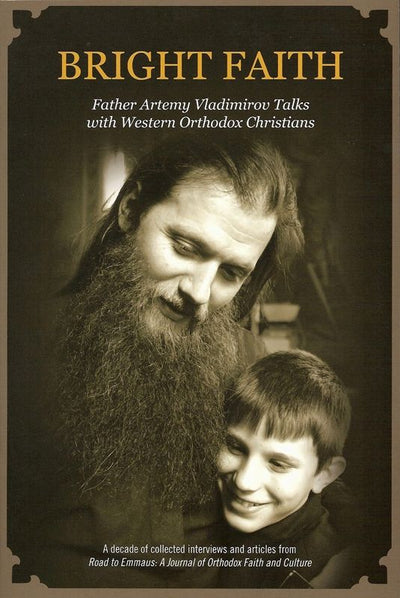 Bright Faith Father Artemy