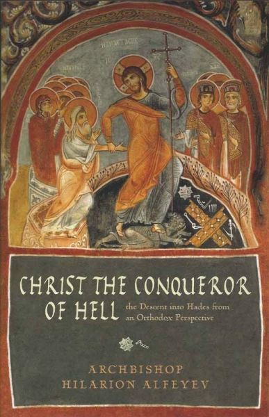 Christ the Conqueror of Hell