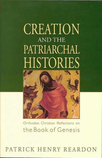 Creation and the Patriarchal Histories