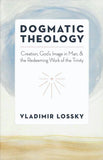 Dogmatic Theology Lossky