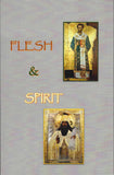 Flesh and Spirit St Tikhon of Zadonsk