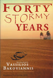 Forty Stormy Years By Bakoyiannis