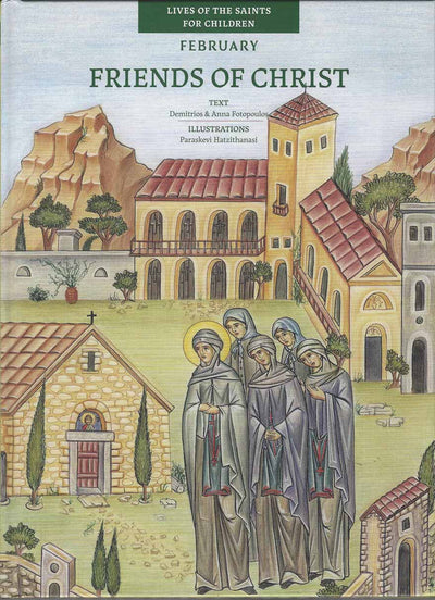Friends of Christ 02 February