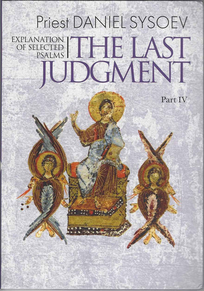 Last Judgement Explanation of Selected Psalms Part 4