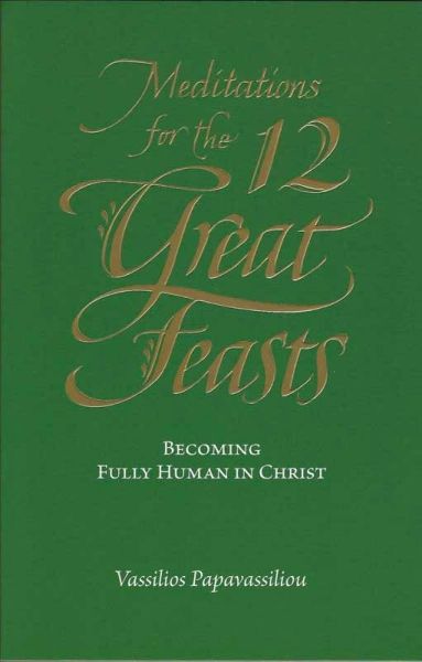 Meditations 12 Great Feasts