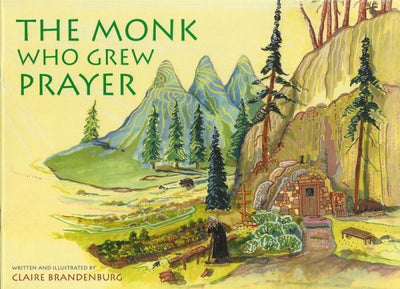 Monk Who Grew Prayer