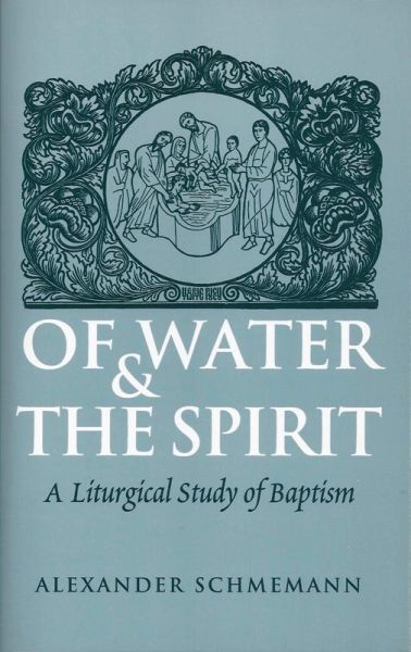 Of Water and the Spirit