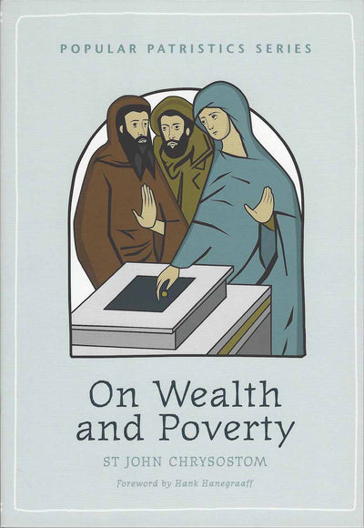 On Wealth and Poverty