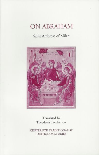 On Abraham St Ambrose Milan