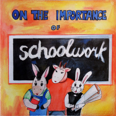 On the Importance of Schoolwork