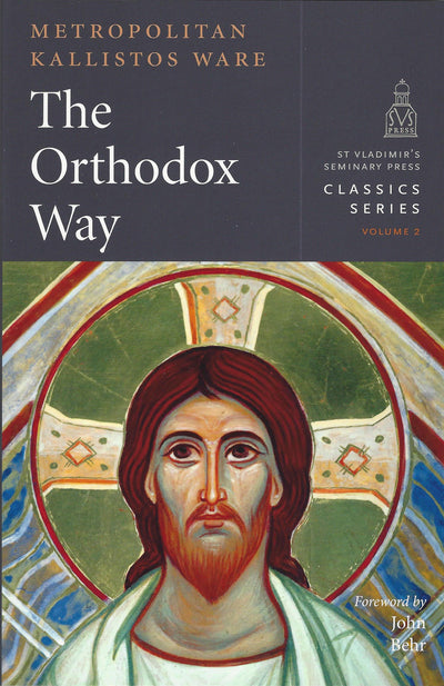 Orthodox Way Kallistos Ware