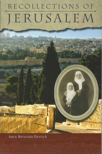 Recollections of Jerusalem