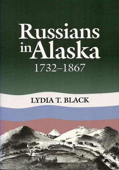 Russians in Alaska hardcover