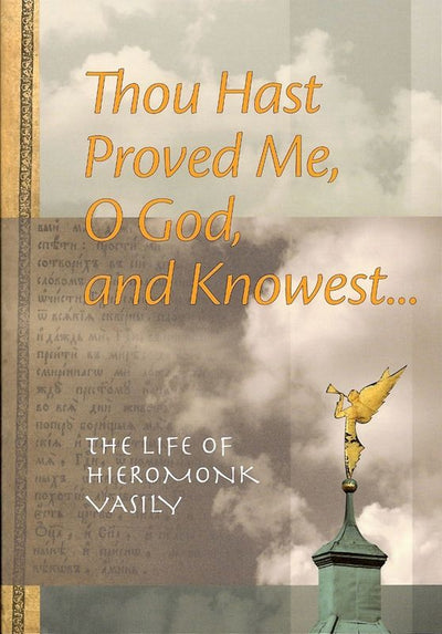 Thou Hast Proved Me O God