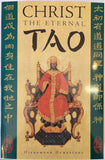 Christ the Eternal Tao 9th Edition