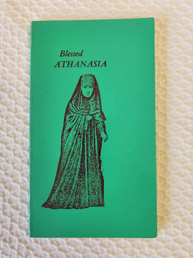 Blessed Athanasia 1st Ed very rare