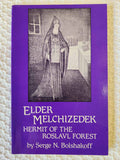 Elder Melchizedek Hermit rare book