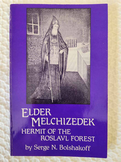 Elder Melchizedek Hermit rare book