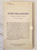 Elder Melchizedek Hermit rare book