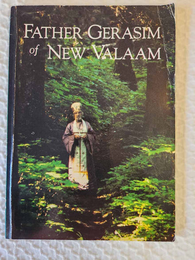 Father Gerasim of New Valaam rare book