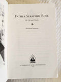 Father Seraphim Rose His Life and Works RARE 1st Ed
