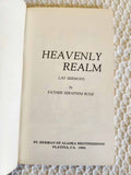 Heavenly Realm Seraphim Rose VERY RARE fair signedFrH