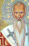 Life of Saint John the Merciful