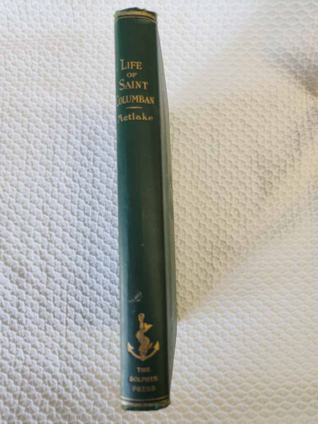 Life and Writings of Saint Columban 1914