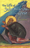 Life of Saint Hilarion Great