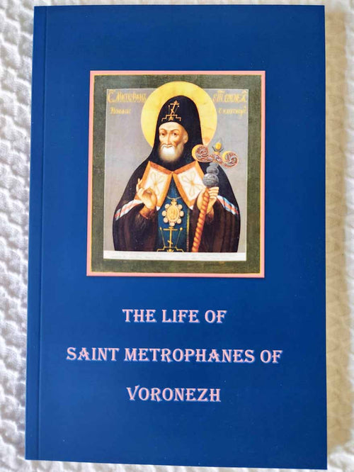 Life of Saint Metrophanes of Voronezh