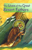 Lives of the Great Desert Fathers