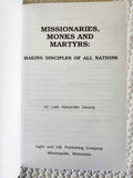 Missionaries Monks and Martyrs rare