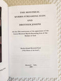 Montreal Myrrh-Streaming Icon and Brother Joseph rare