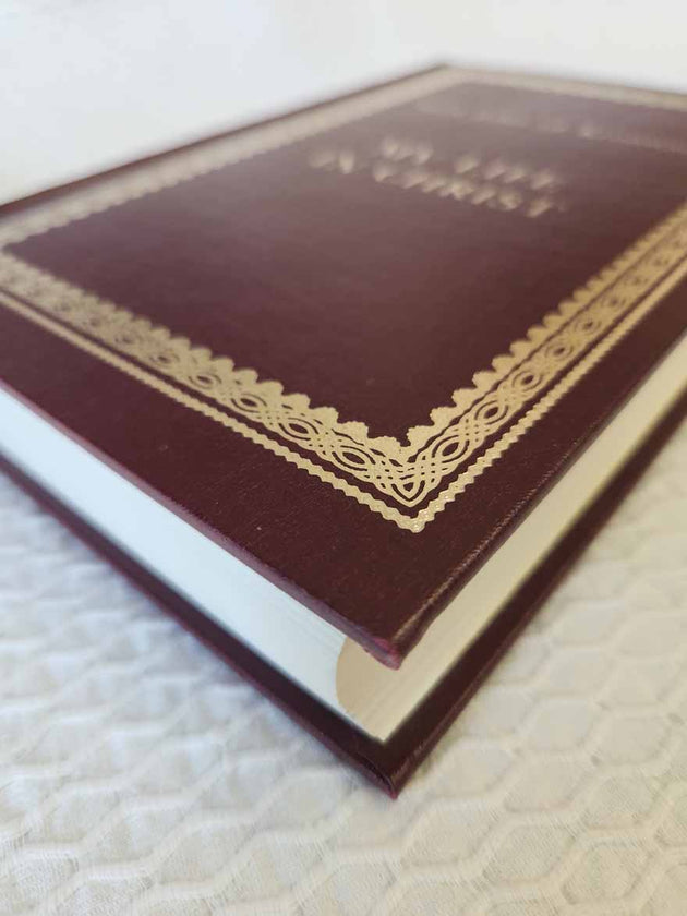 My Life in Christ hardbound 1st Ed Rare