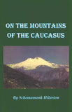 On the Mountains of the Caucasus