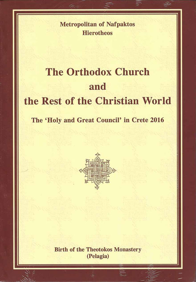 Orthodox Church and the Rest of the Christian World