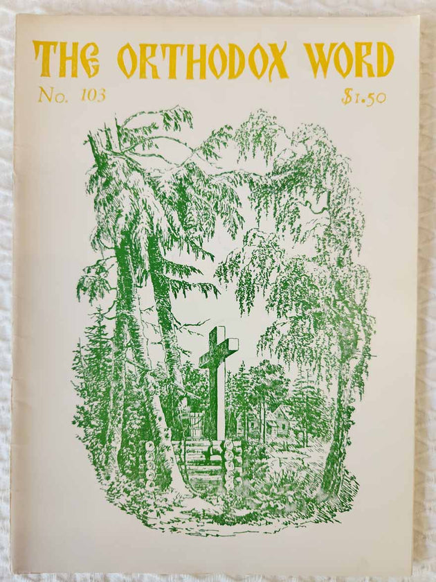 Orthodox Word 103 Mar-Apr 1982 RARE good